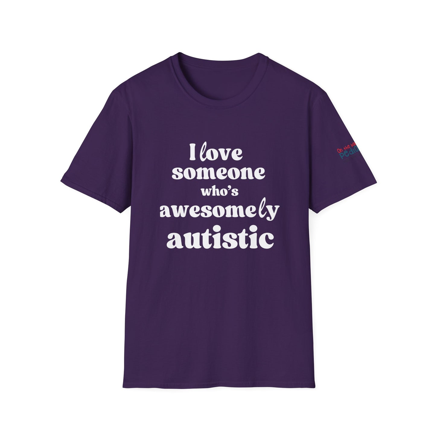 I Love Someone Who's Awesomely Autistic T-Shirt