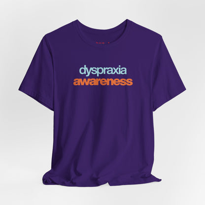 Dyspraxia Awareness Tee