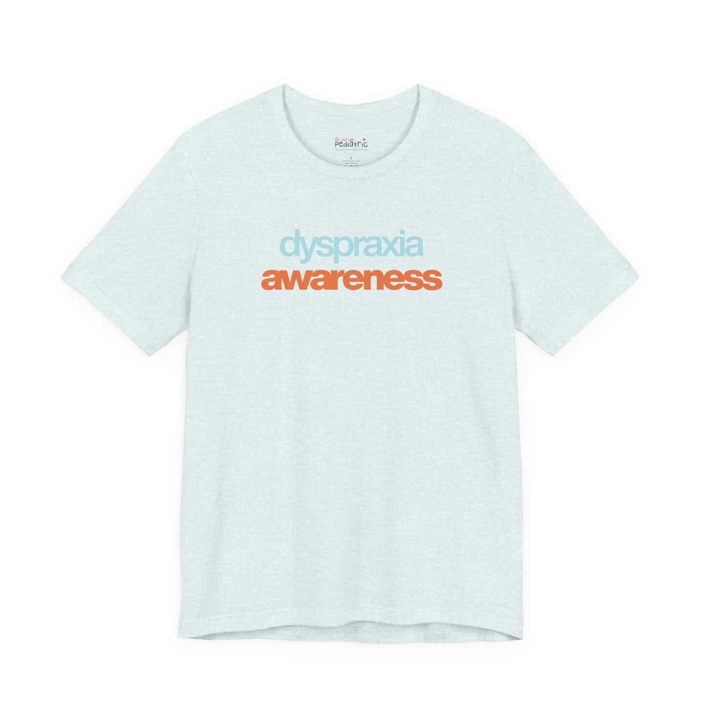 Dyspraxia Awareness Tee