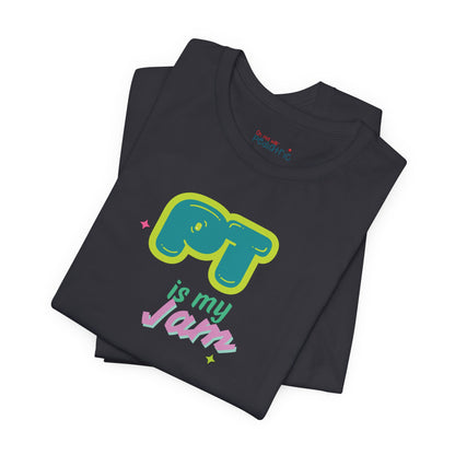 Lightweight 'PT Is My Jam' Unisex Tee