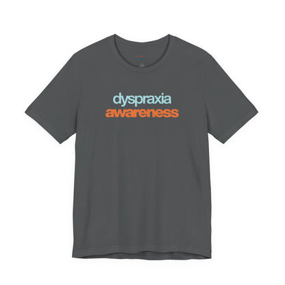 Dyspraxia Awareness Tee