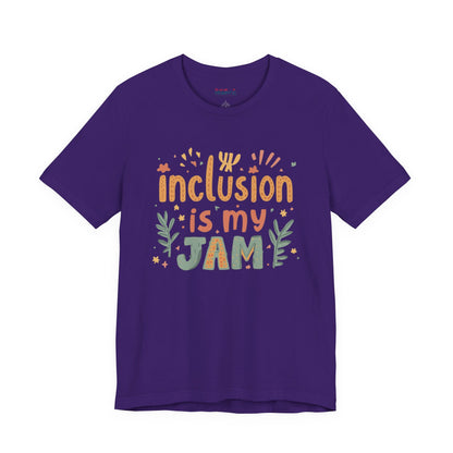 Inclusion Is My Jam T-Shirt