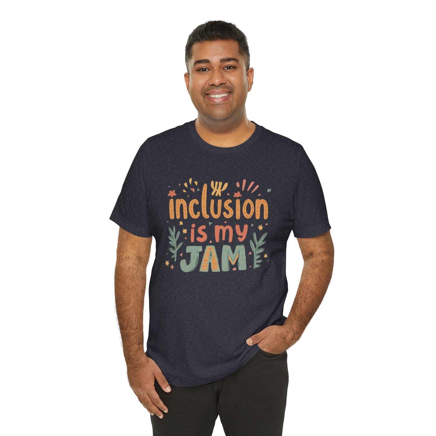 Inclusion Is My Jam T-Shirt
