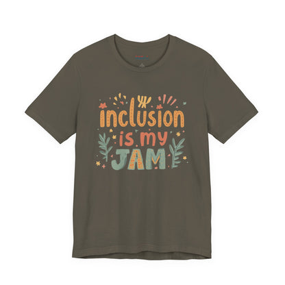Inclusion Is My Jam T-Shirt