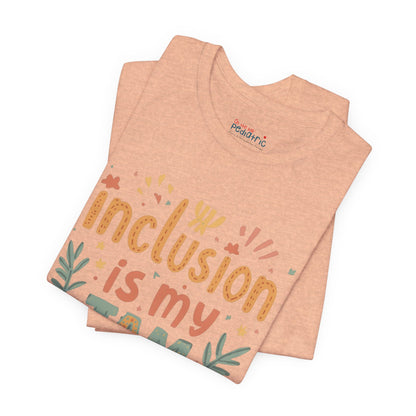 Inclusion Is My Jam T-Shirt