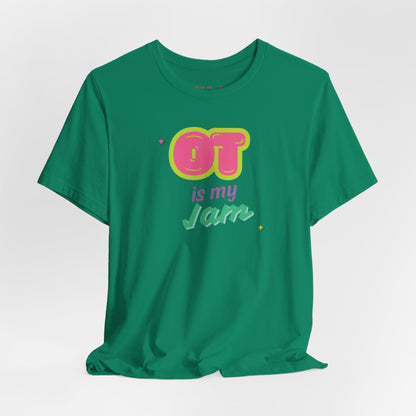 Lightweight 'OT Is My Jam' Unisex Tee