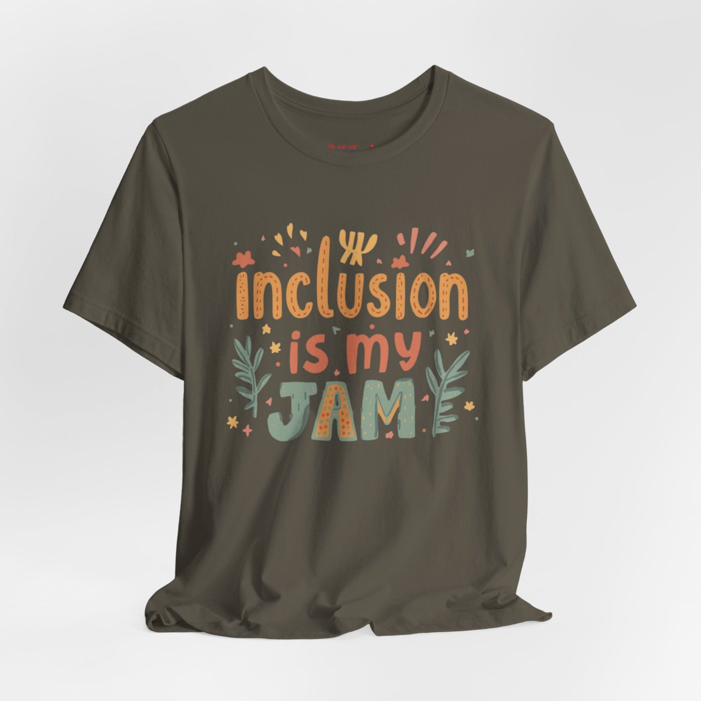 Inclusion Is My Jam T-Shirt