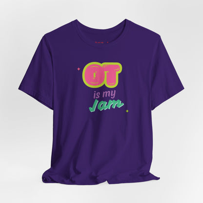 Lightweight 'OT Is My Jam' Unisex Tee