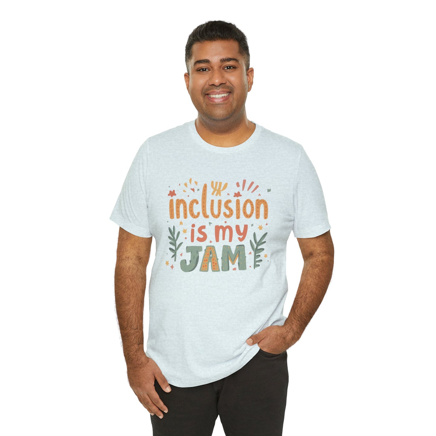 Inclusion Is My Jam T-Shirt