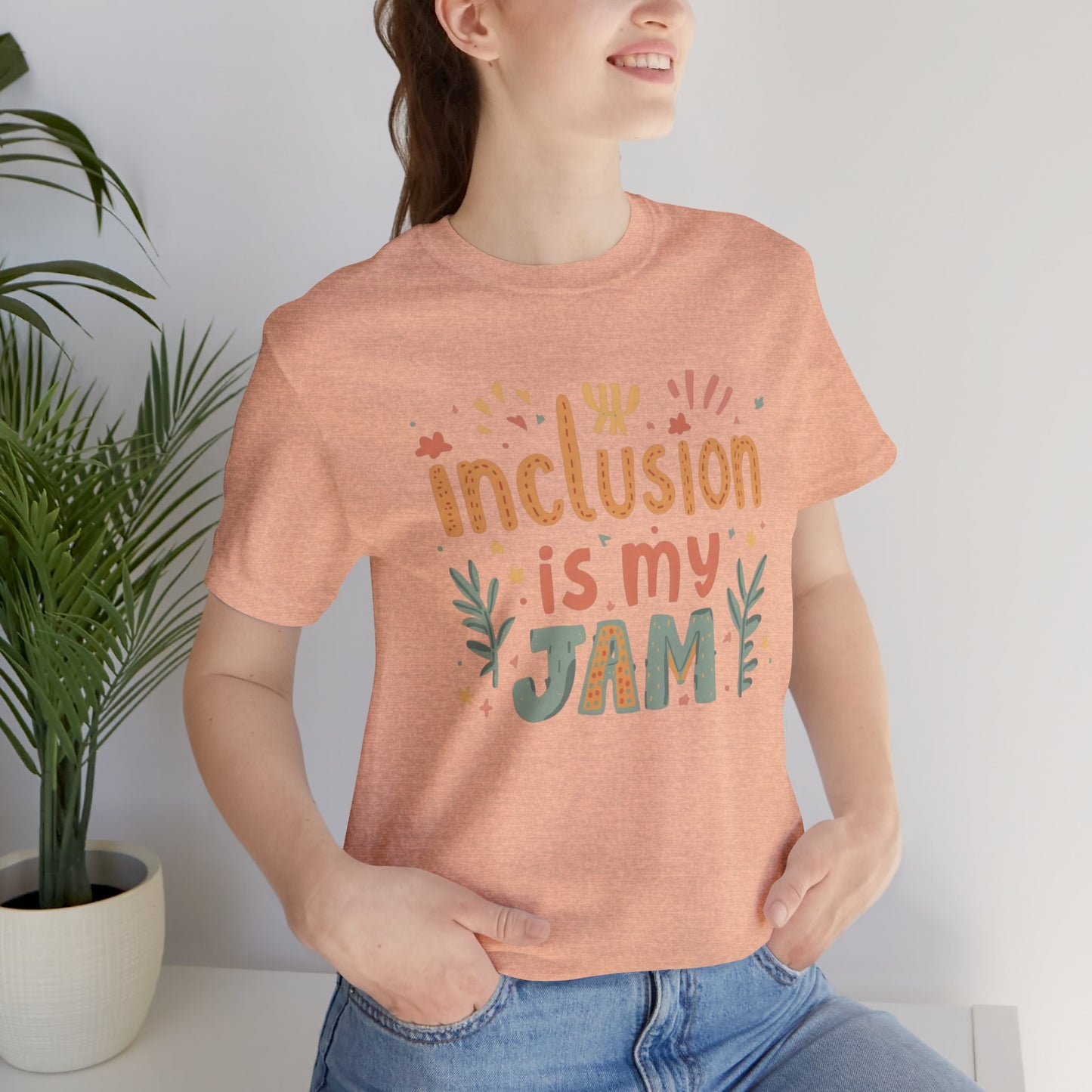 Inclusion Is My Jam T-Shirt
