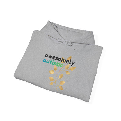 “Awesomely Autistic” Hoodie