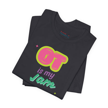 Lightweight 'OT Is My Jam' Unisex Tee