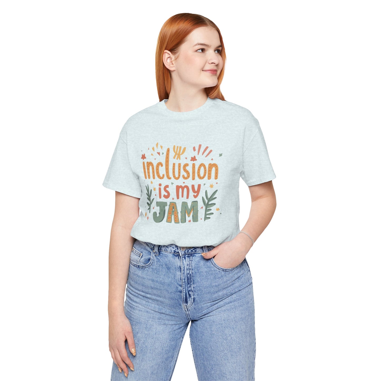 Inclusion Is My Jam T-Shirt