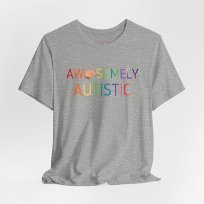 Awesomely Autistic Tee - Youth & Adult