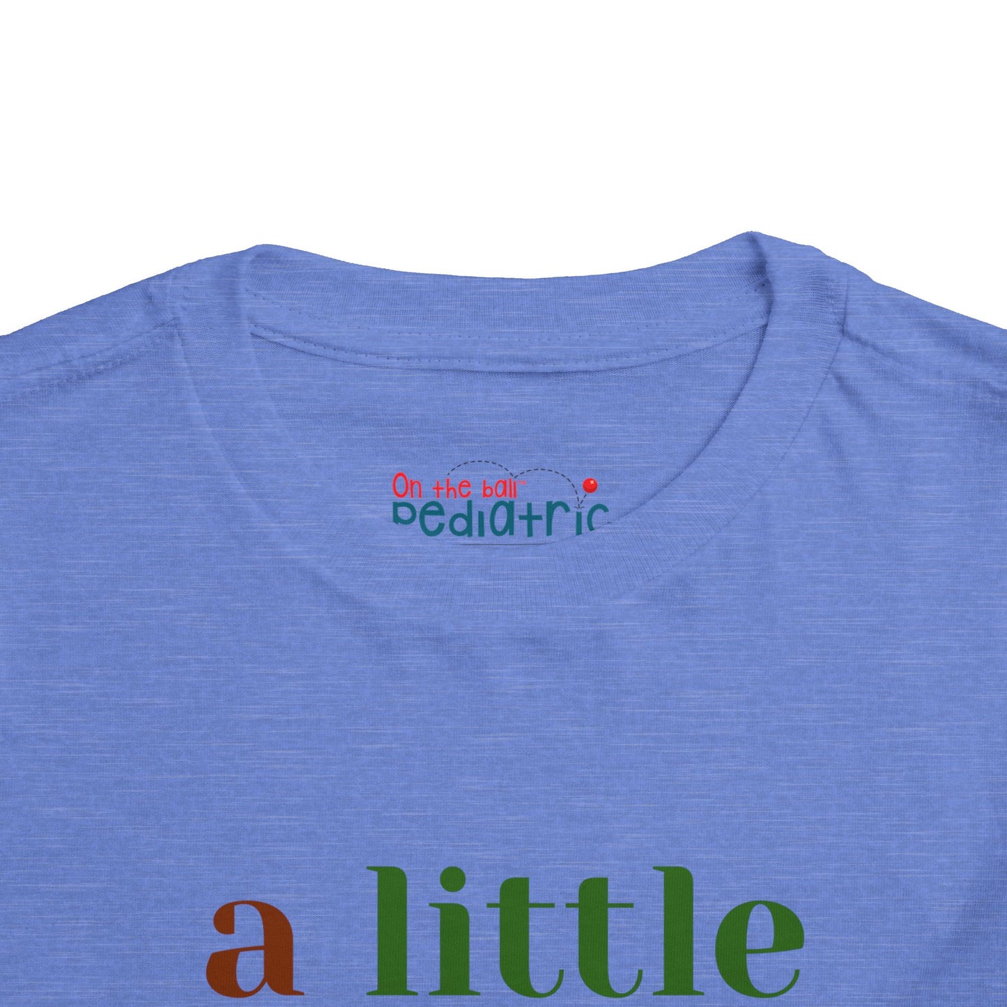 Toddler Short Sleeve Tee 'A Little Dirt Never Hurt'