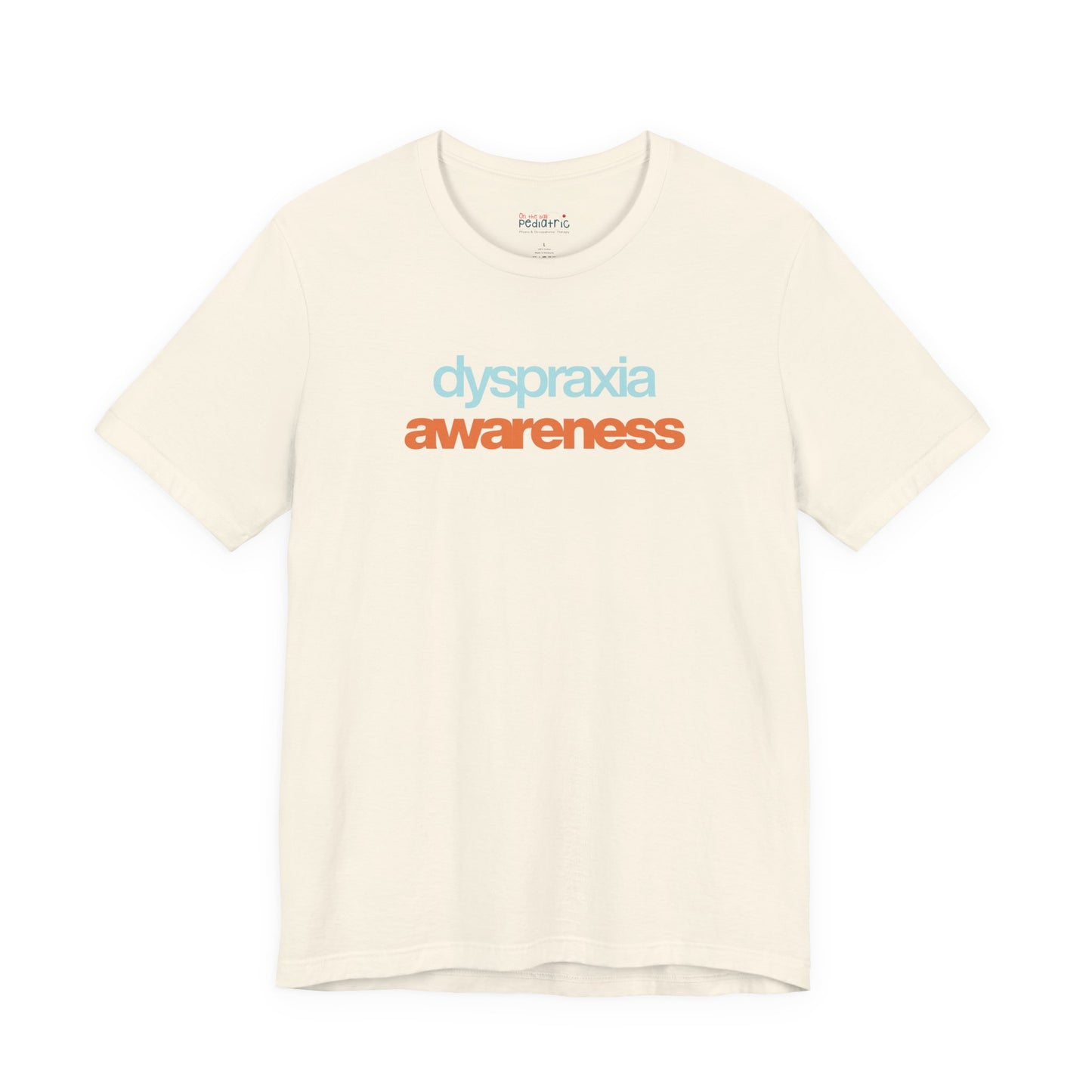 Dyspraxia Awareness Tee
