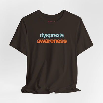 Dyspraxia Awareness Tee