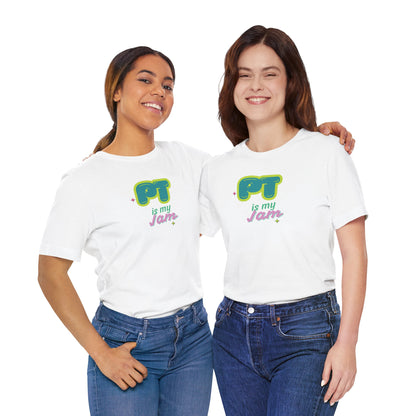 Lightweight 'PT Is My Jam' Unisex Tee