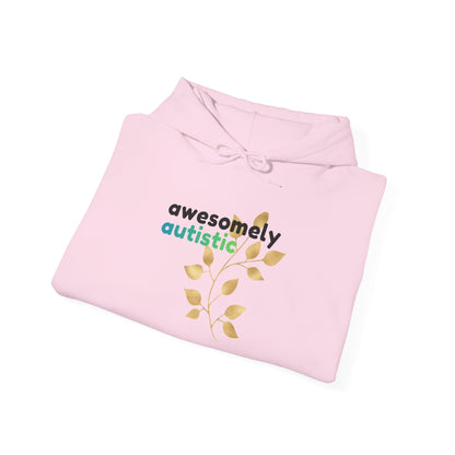 “Awesomely Autistic” Hoodie