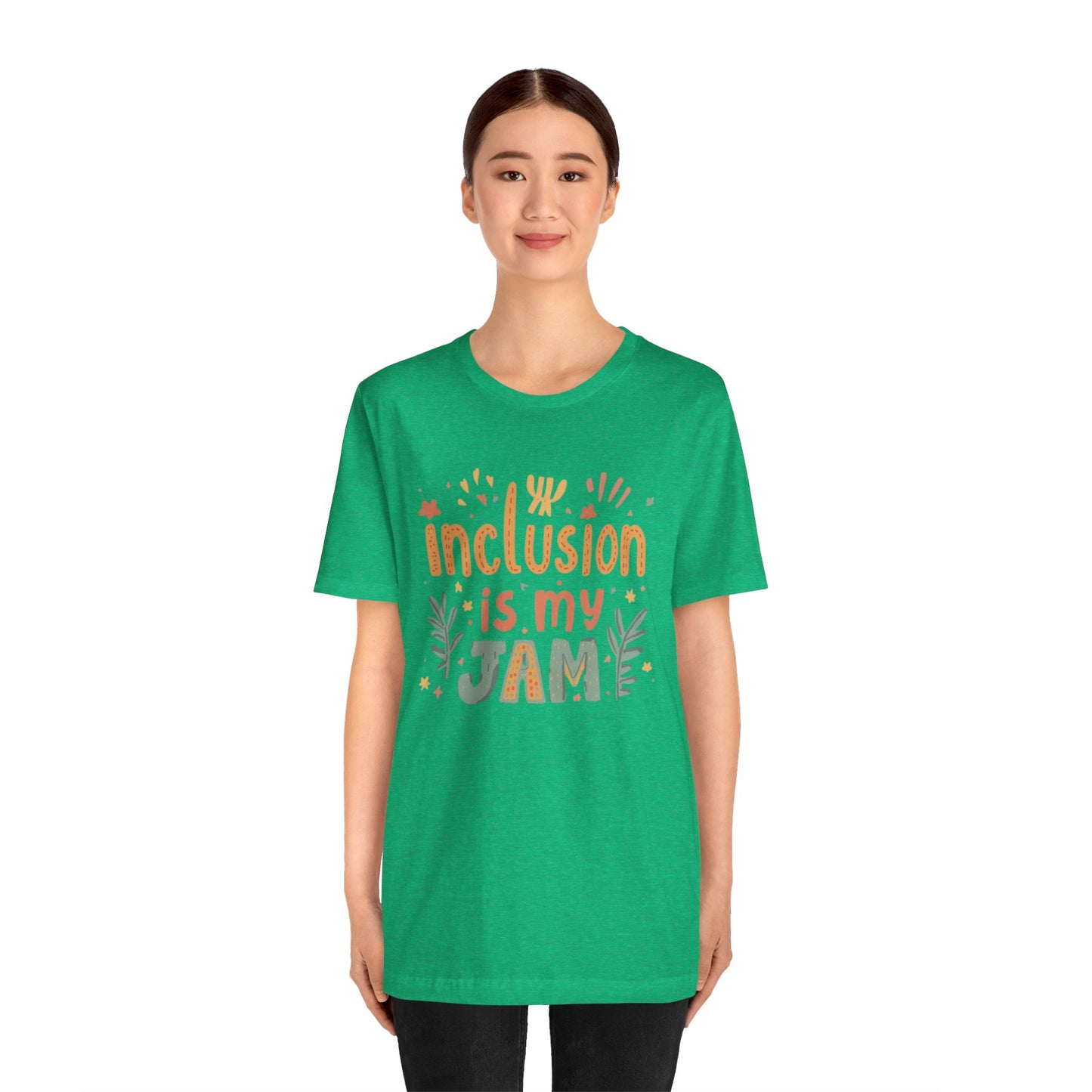 Inclusion Is My Jam T-Shirt