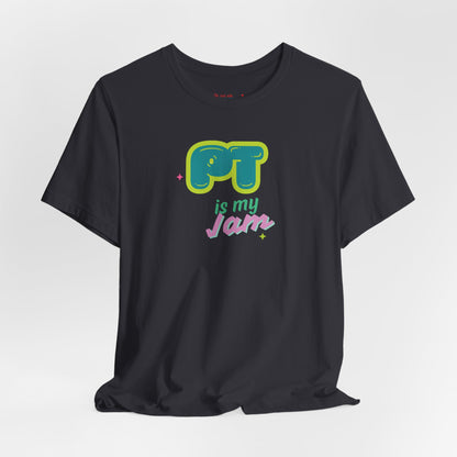 Lightweight 'PT Is My Jam' Unisex Tee