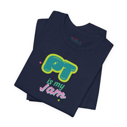 Lightweight 'PT Is My Jam' Unisex Tee