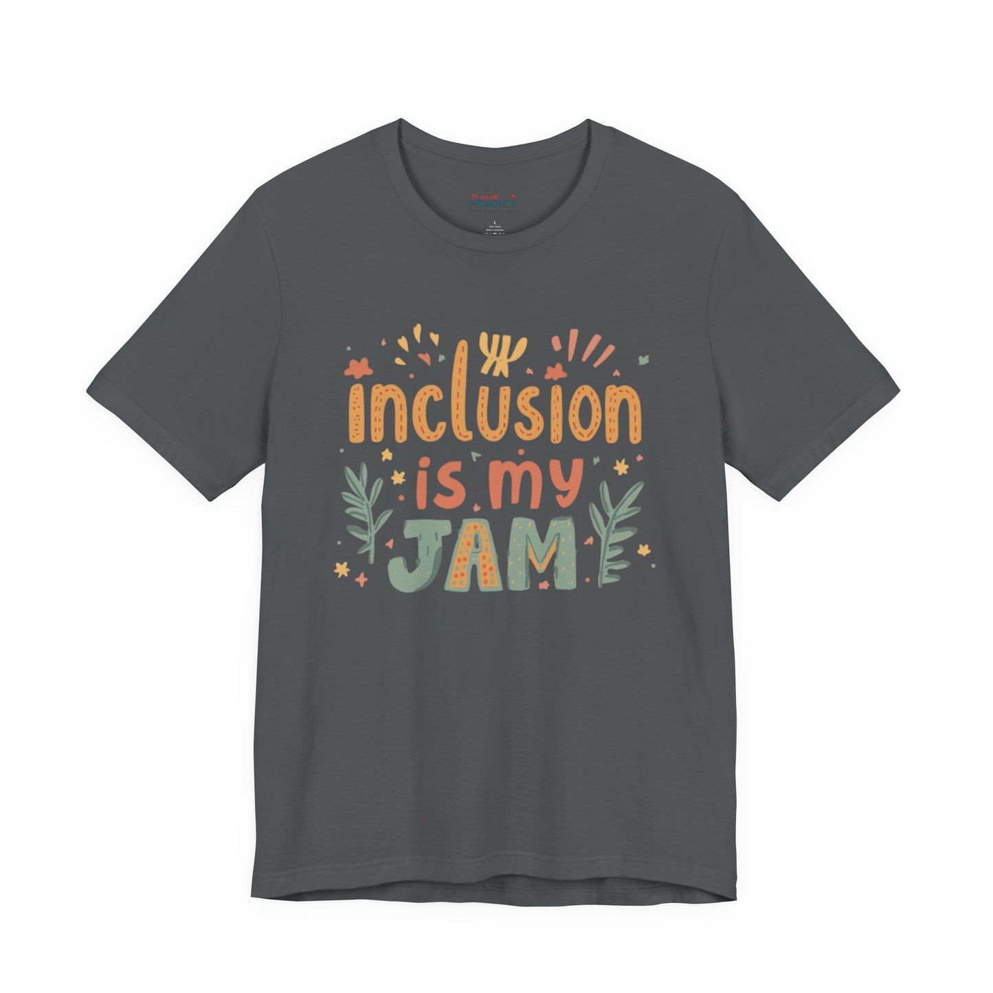 Inclusion Is My Jam T-Shirt