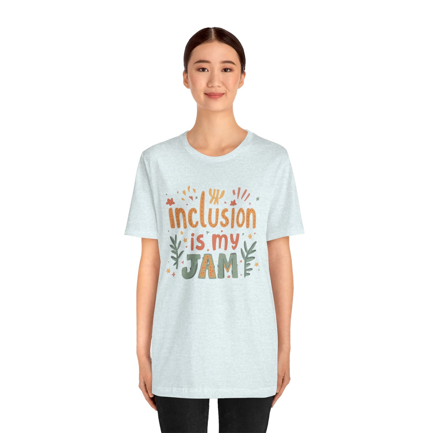 Inclusion Is My Jam T-Shirt