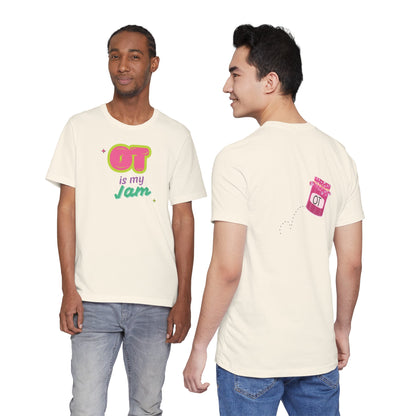 Lightweight 'OT Is My Jam' Unisex Tee