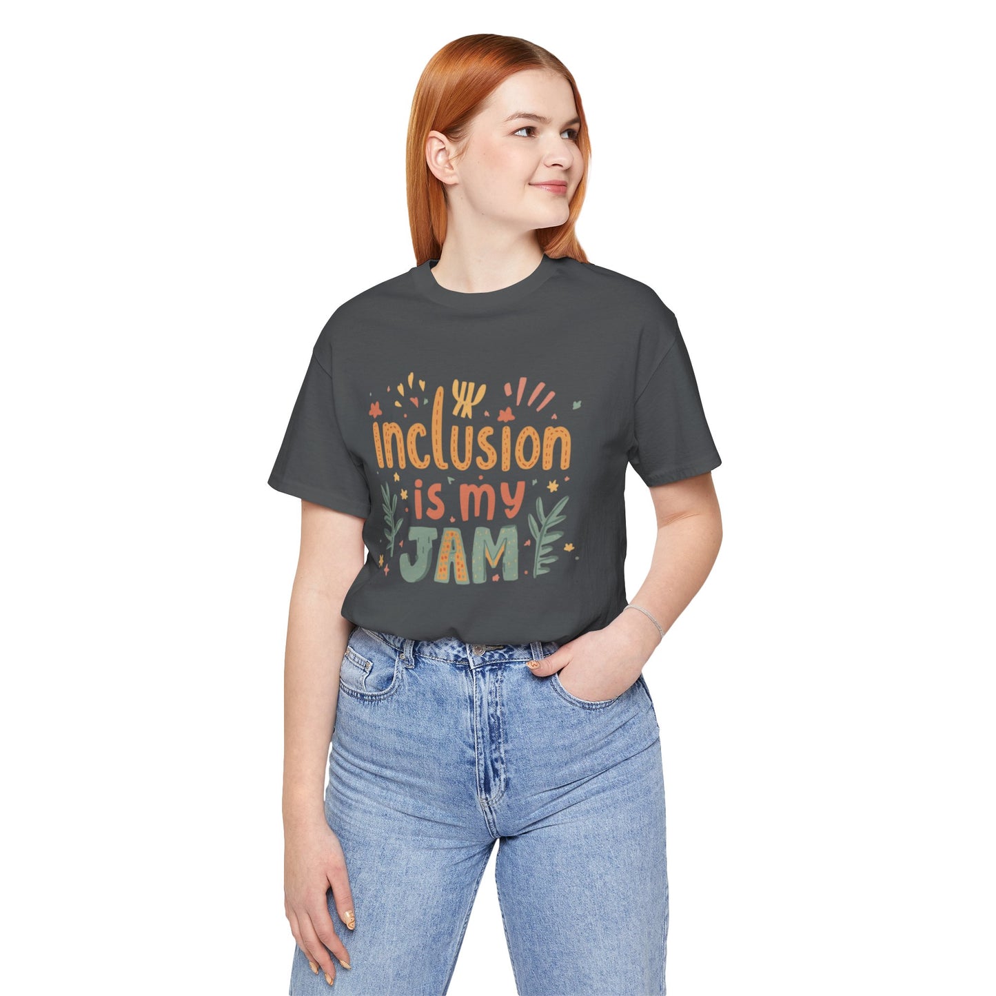 Inclusion Is My Jam T-Shirt