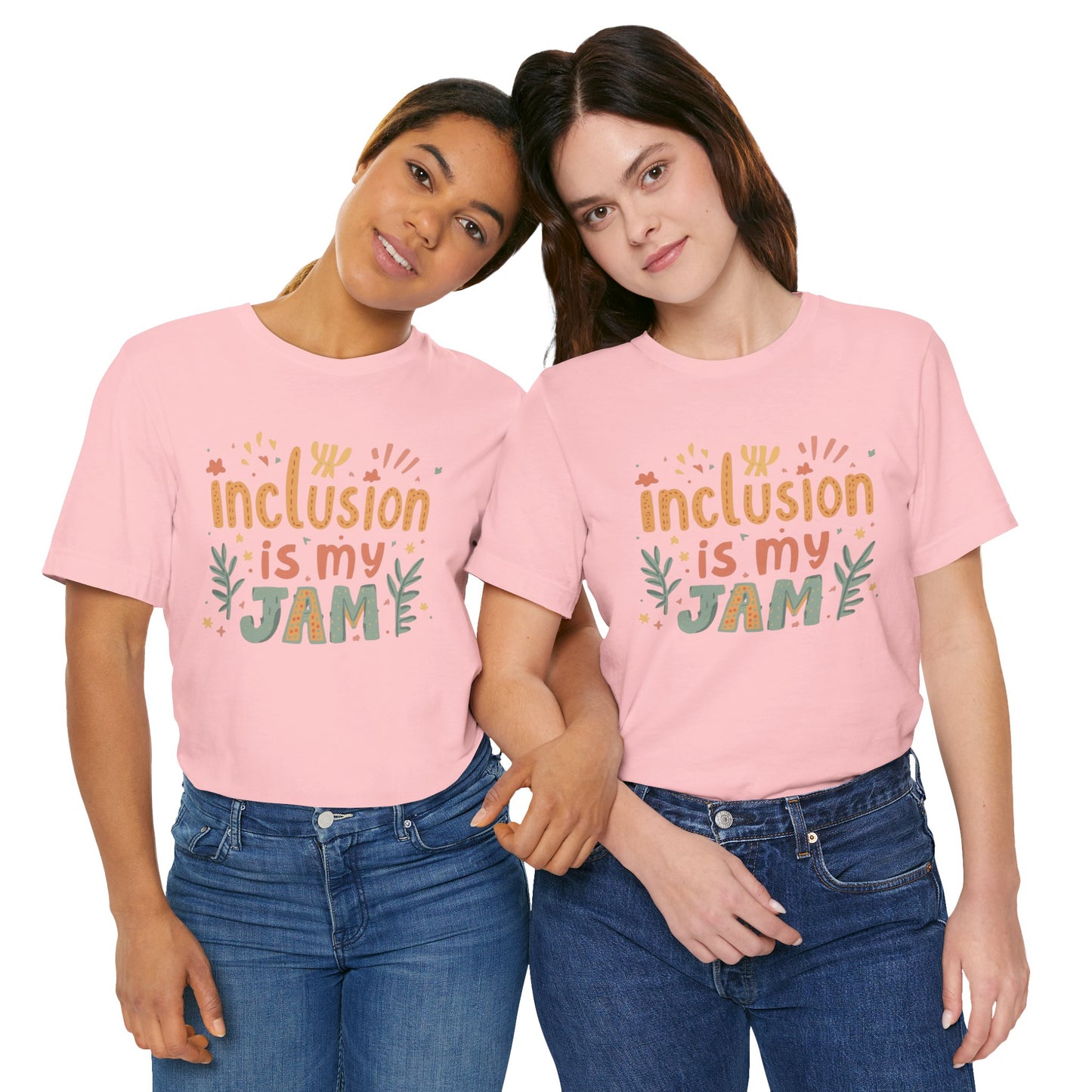 Inclusion Is My Jam T-Shirt