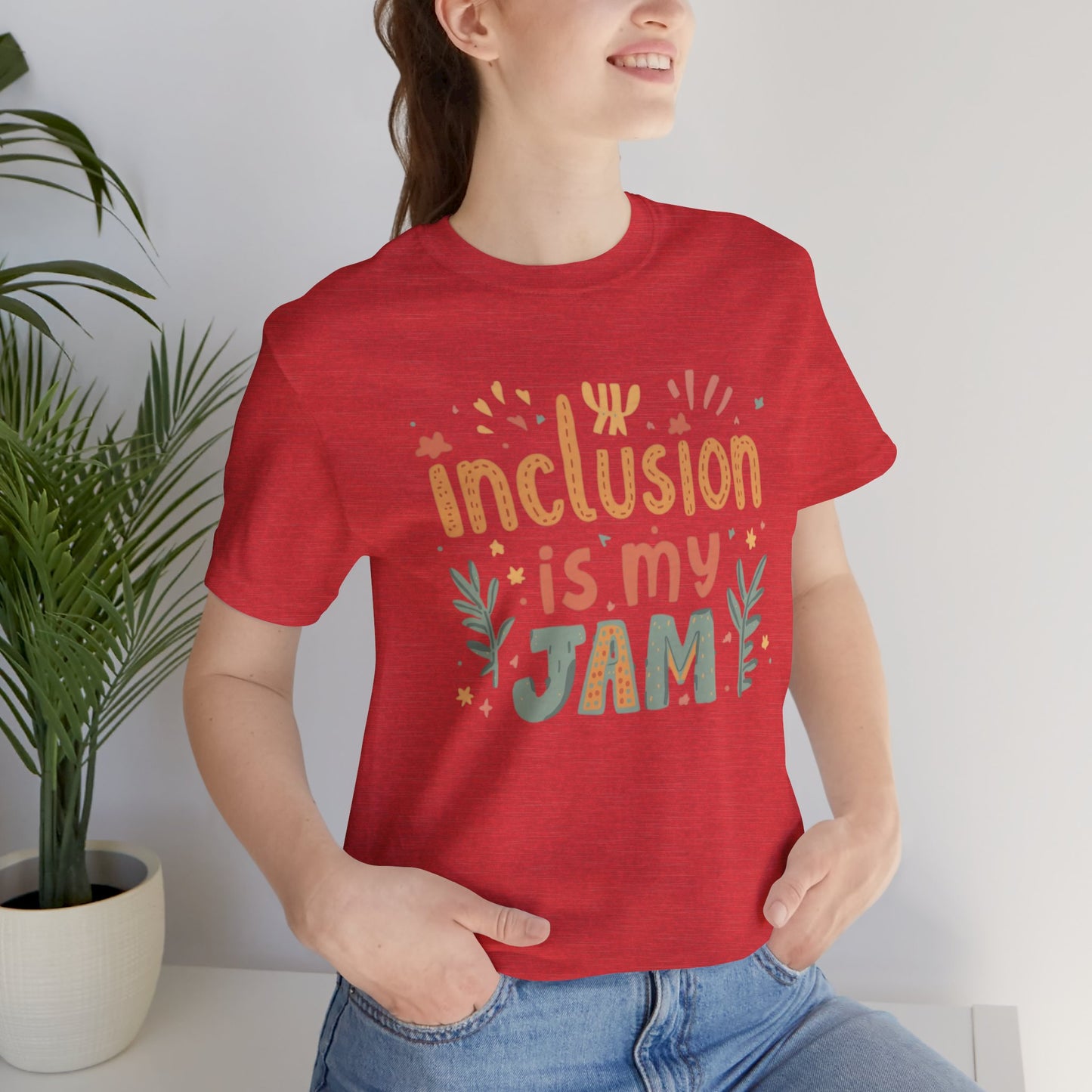 Inclusion Is My Jam T-Shirt