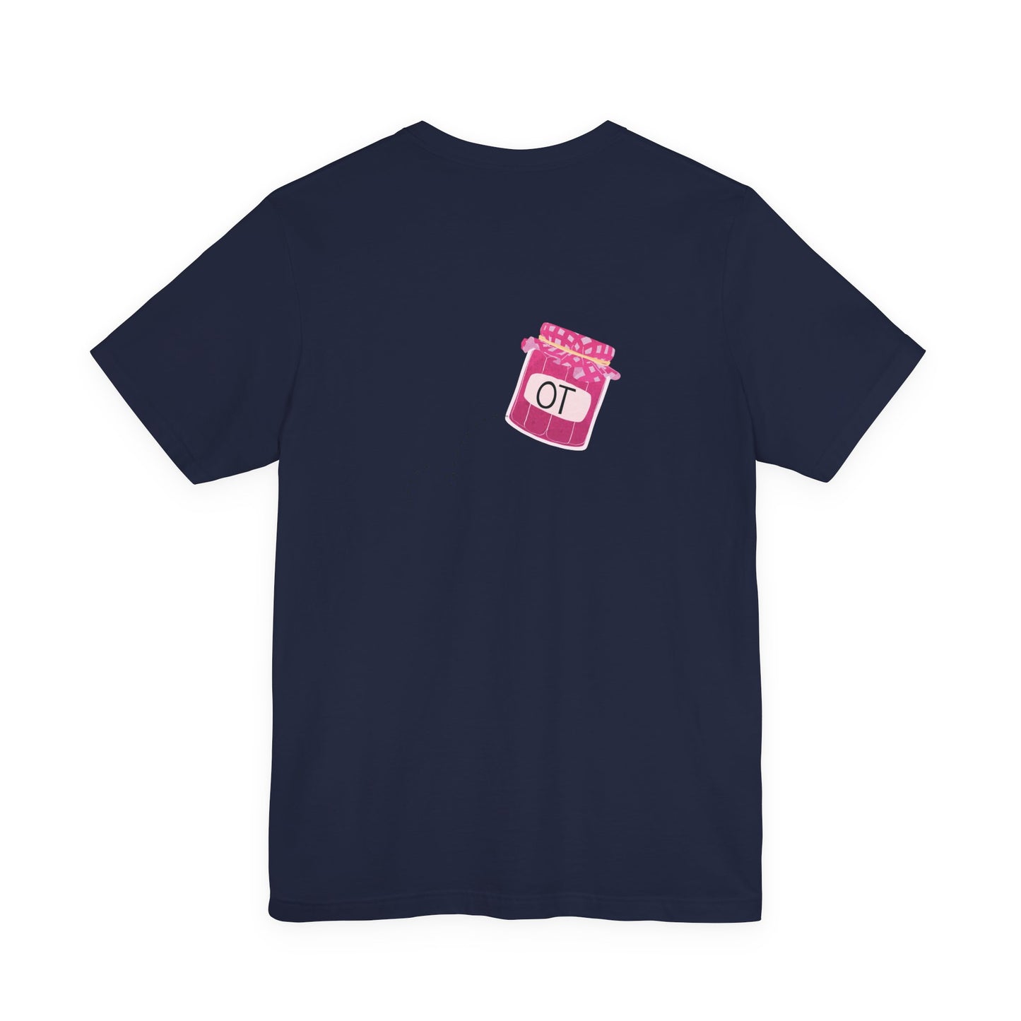 Lightweight 'OT Is My Jam' Unisex Tee