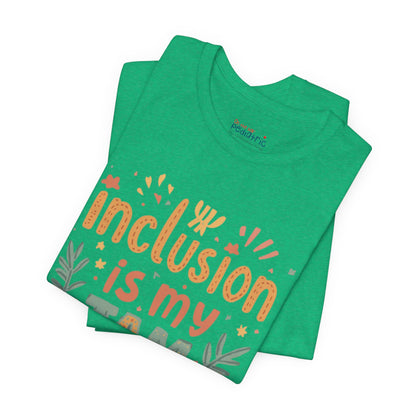Inclusion Is My Jam T-Shirt